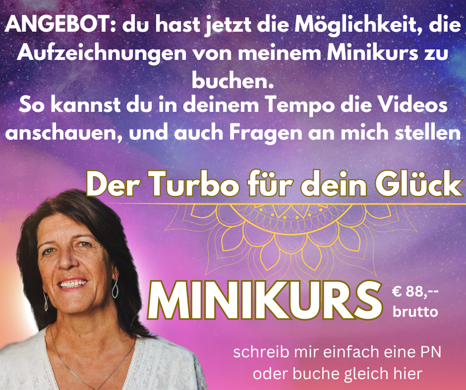 Kurs "Der Turbo für dein Glück" AUFZEICHNUNGEN